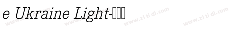 e Ukraine Light字体转换